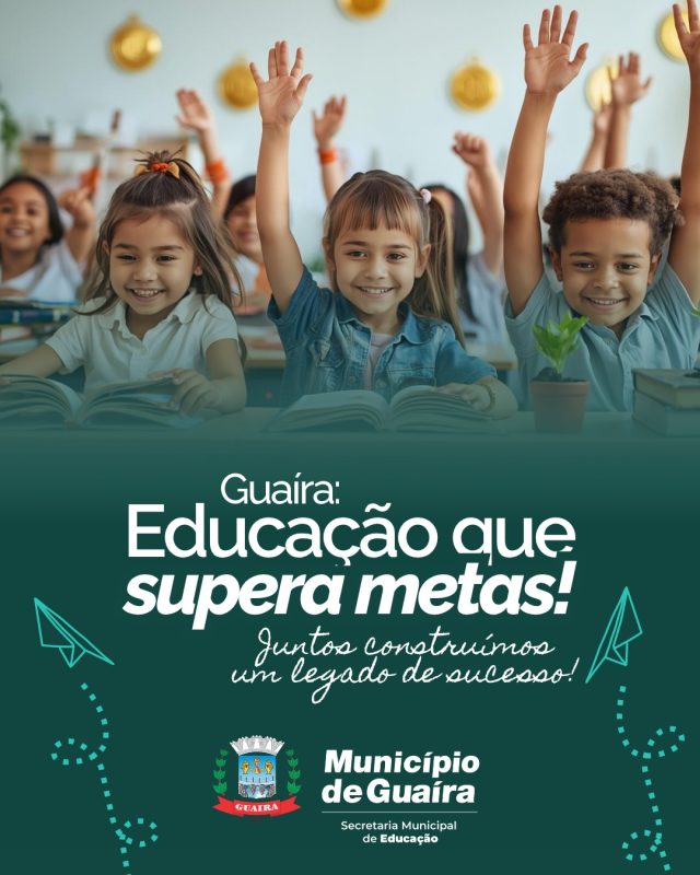 Educação – Guaíra supera meta de alfabetização e alcança resultado histórico no ICA