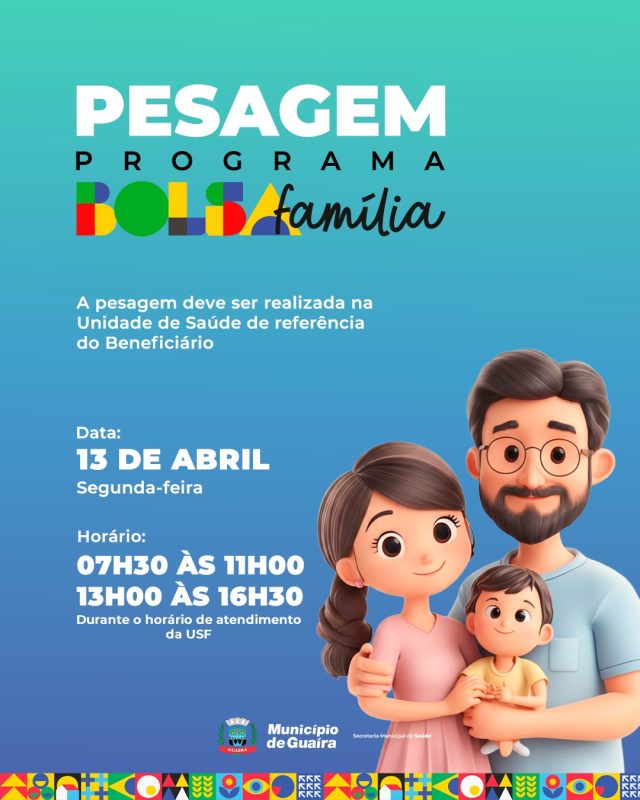 Guaíra – Pesagem do programa Bolsa Família ocorrerá no dia 13 de Abril