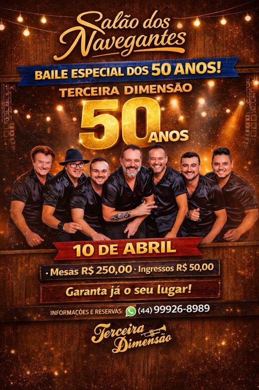 Guaíra – Terceira Dimensão celebra 50 anos com grandioso baile no Salão dos Navegantes