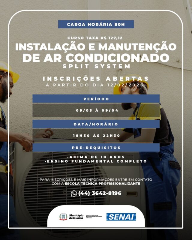 Oportunidade – Município de Guaíra abre inscrições para curso de Instalação e Manutenção de Ar-Condicionado Split System