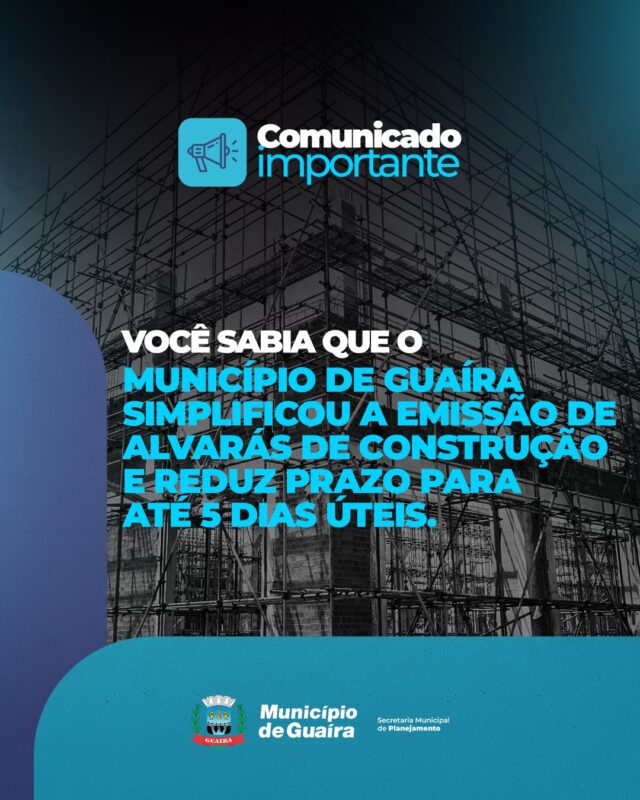 Guaíra – Município simplifica emissão de alvarás de construção e reduz prazo para até 5 dias úteis