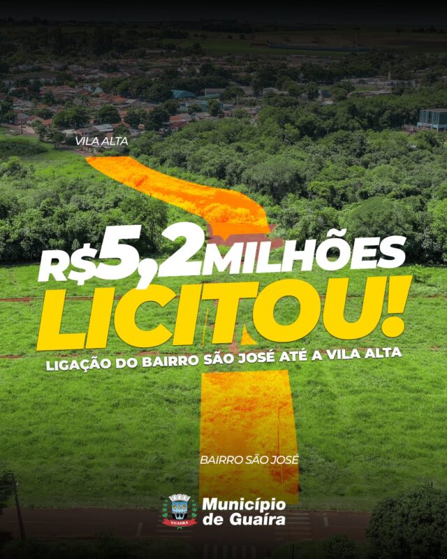 Infraestrutura – Município de Guaíra avança em obra histórica de novo acesso urbano entre Vila Alta, Jardim Internacional e Bairro São José