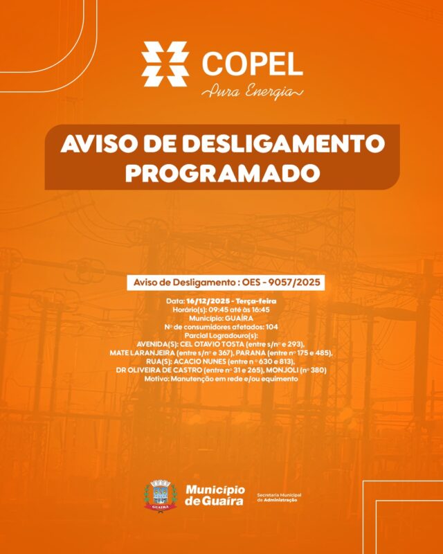 Guaíra – Município divulga novos desligamentos programados para manutenção na rede elétrica