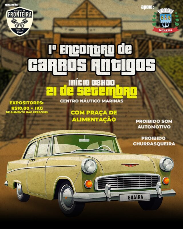 Guaíra – Município convida população para o 1º Encontro de Carros Antigos neste domingo (21)