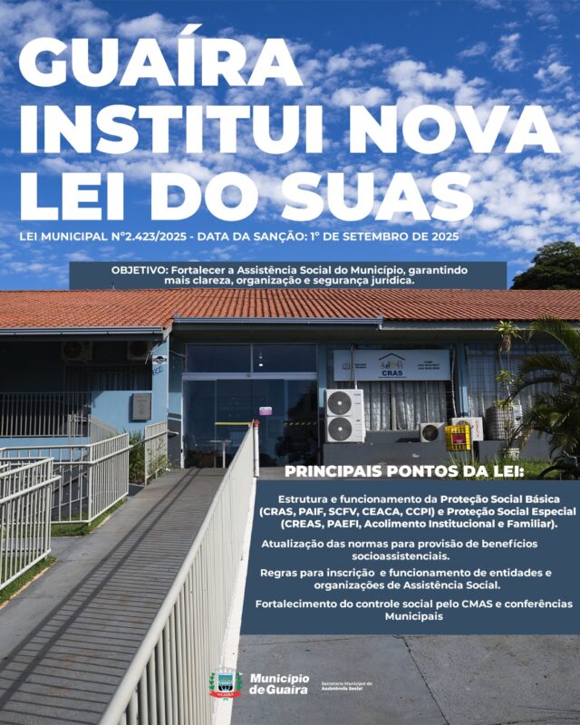 Destaque – Município de Guaíra sanciona lei que organiza o SUAS