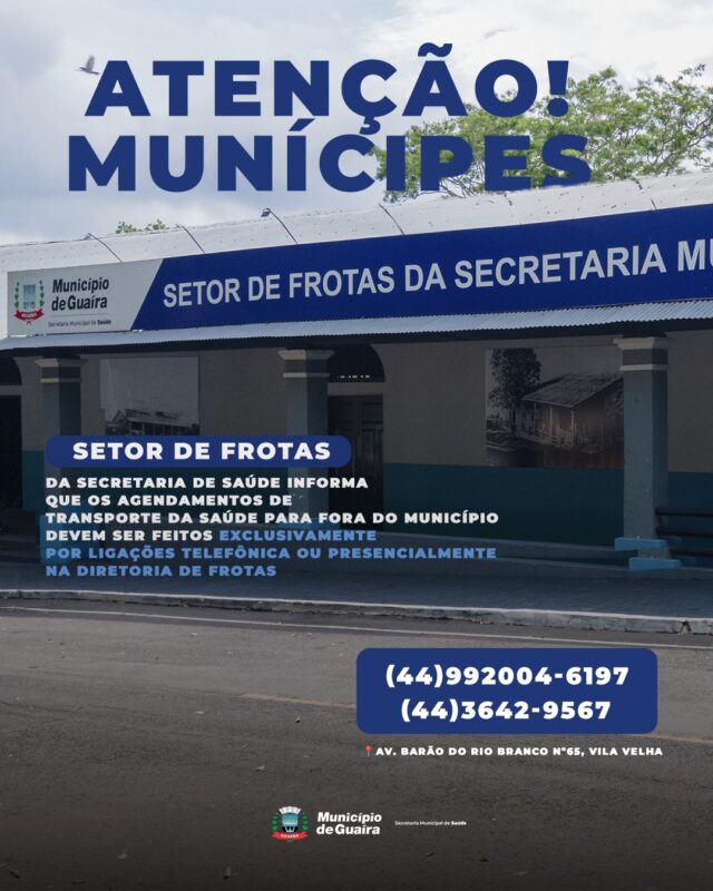 Guaíra – Município orienta população sobre agendamento de transporte da saúde para fora do Município