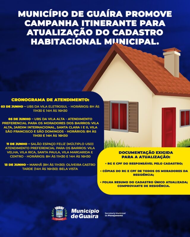 Guaíra – Município promove campanha itinerante para atualização do Cadastro Habitacional Municipal