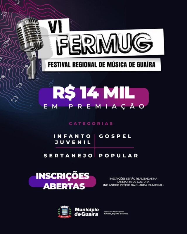 Guaíra – Município realiza o VI FERMUG – Festival Regional de Música