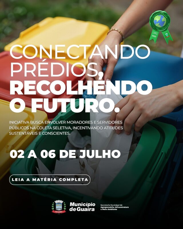 Guaíra – Prefeitura promove ação de coleta seletiva em prédios e condomínios