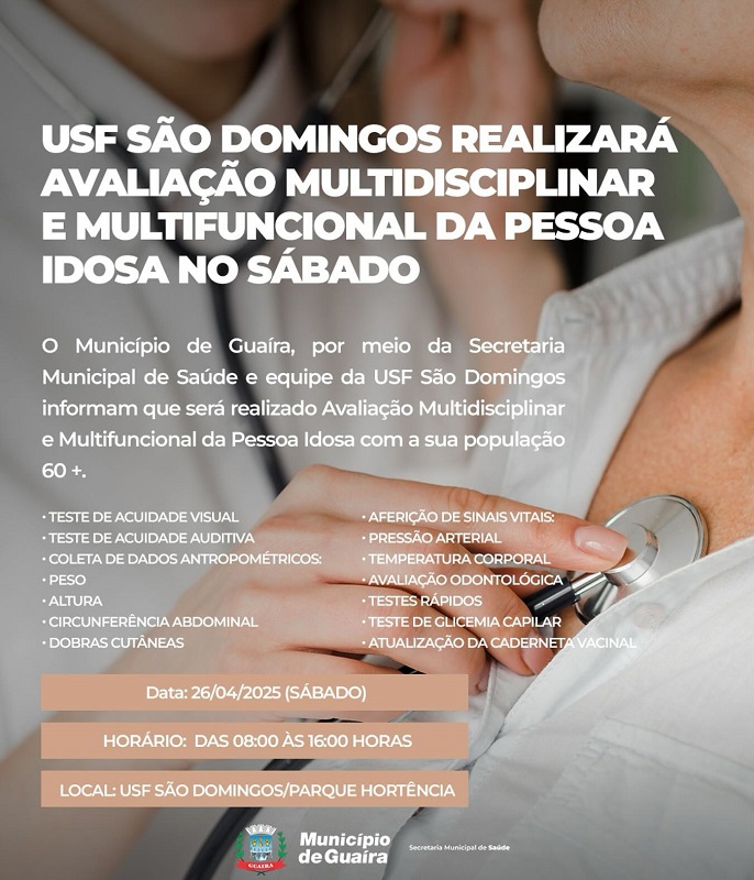 Guaíra – USF São Domingos realizará hoje (26) avaliação multidisciplinar e multifuncional da pessoa idosa