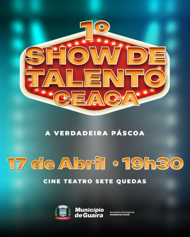 Guaíra – 1º Show de Talentos do CEACA promove cultura e integração comunitária