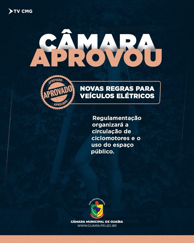 Guaíra – Projeto de Lei regulamenta circulação de patinetes e bicicletas elétricas e ciclomotores em nossa cidade
