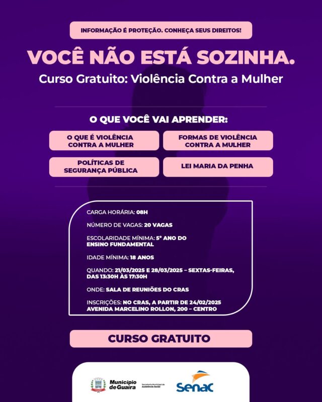 Guaíra – Município oferece o curso gratuito: “Violência contra a Mulher”.