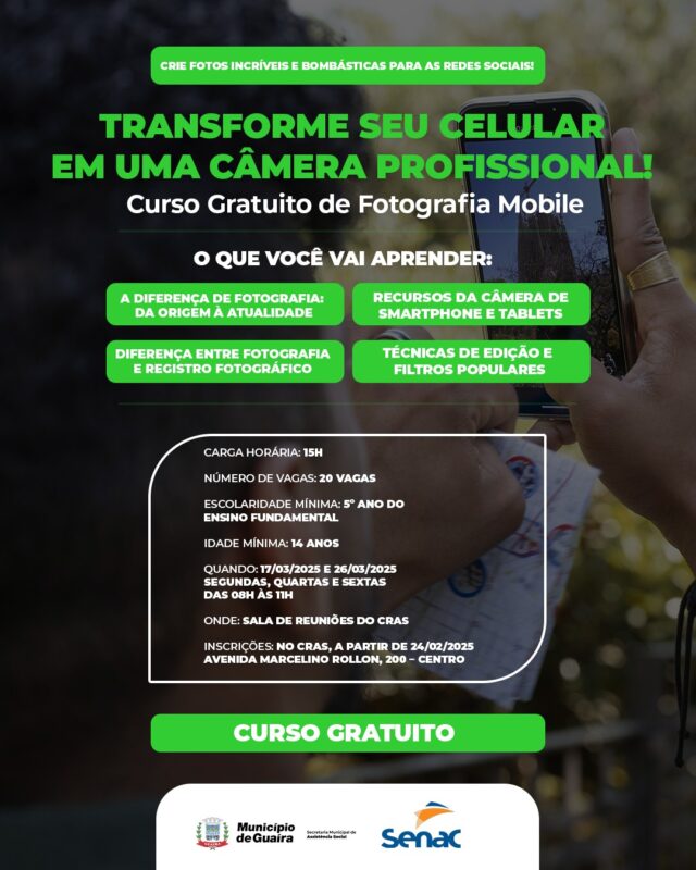Guaíra – Município oferece o curso gratuito: “Fotografia Mobile – Transforme seu celular em Câmera Profissional”