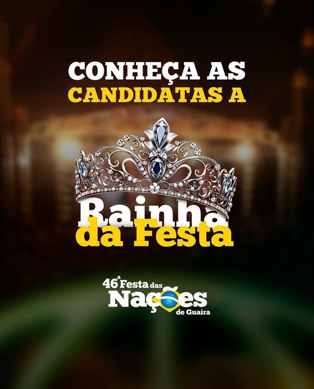 Guaíra – É hoje: Lançamento da 46ª Festa das Nações acontece com a escolha da rainha