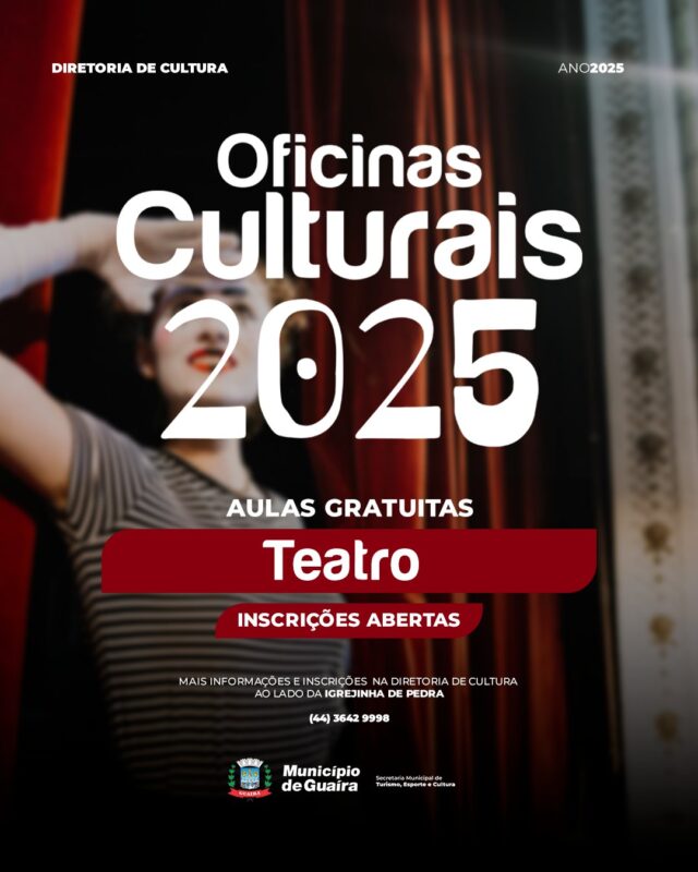 Guaíra – Inscrições abertas para as Oficinas Culturais 2025