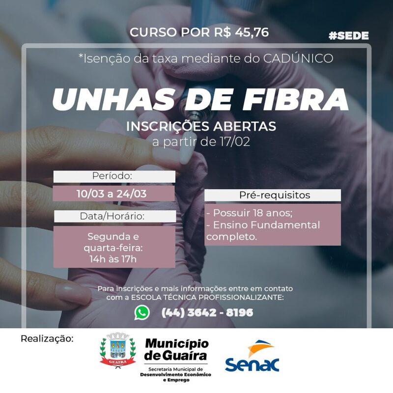 Guaíra – Prefeitura abrirá inscrições para curso de Unhas de Fibra