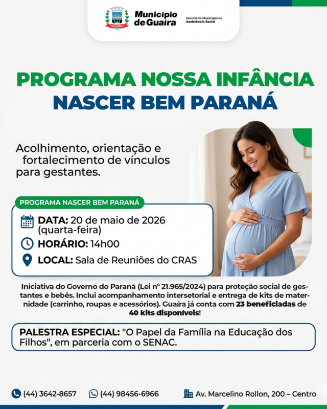 Saúde – Programa Nascer Bem Paraná promove acolhimento, orientação e cuidado  s gestantes de Guaíra