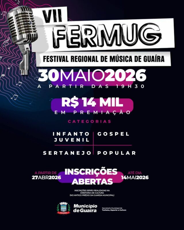 Guaíra – Município abre inscrições para o VII FERMUG – Festival Regional de Música