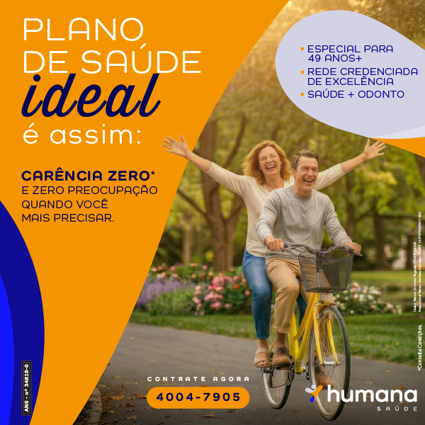 A HUMANA SAÚDE TEM O PLANO IDEAL PARA VOCÊ!