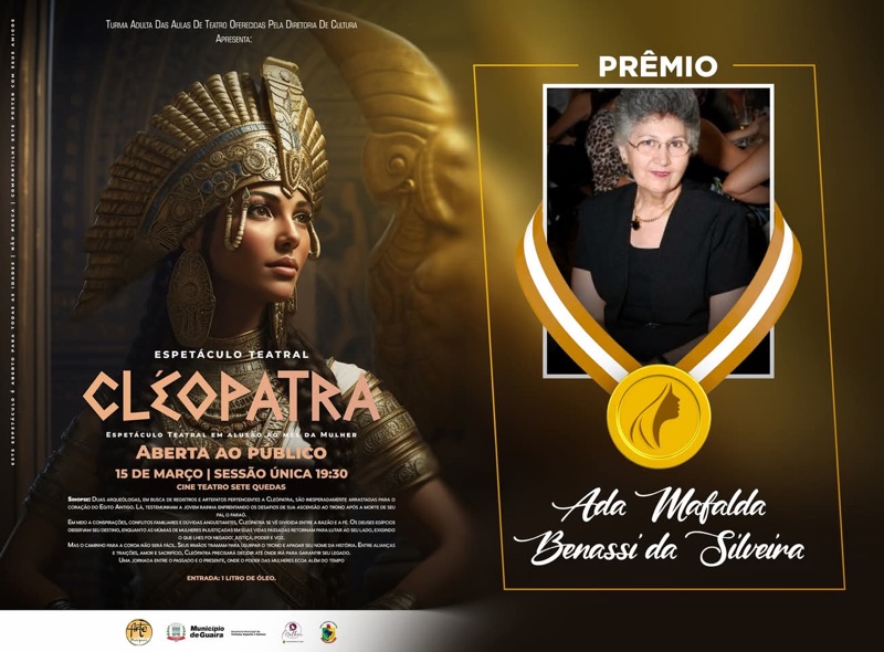 Guaíra – Espetáculo “Cleópatra” celebra o Mês da Mulher