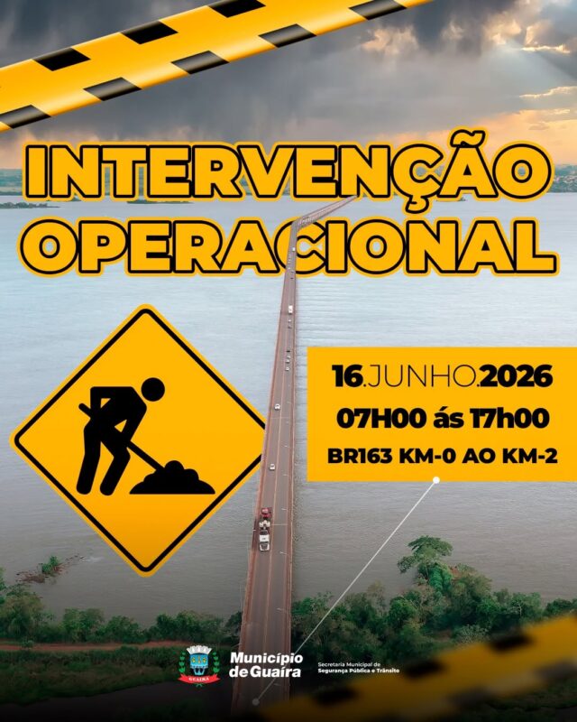 Guaíra – Município alerta motoristas sobre intervenção operacional em trecho de ligação com Mato Grosso do Sul